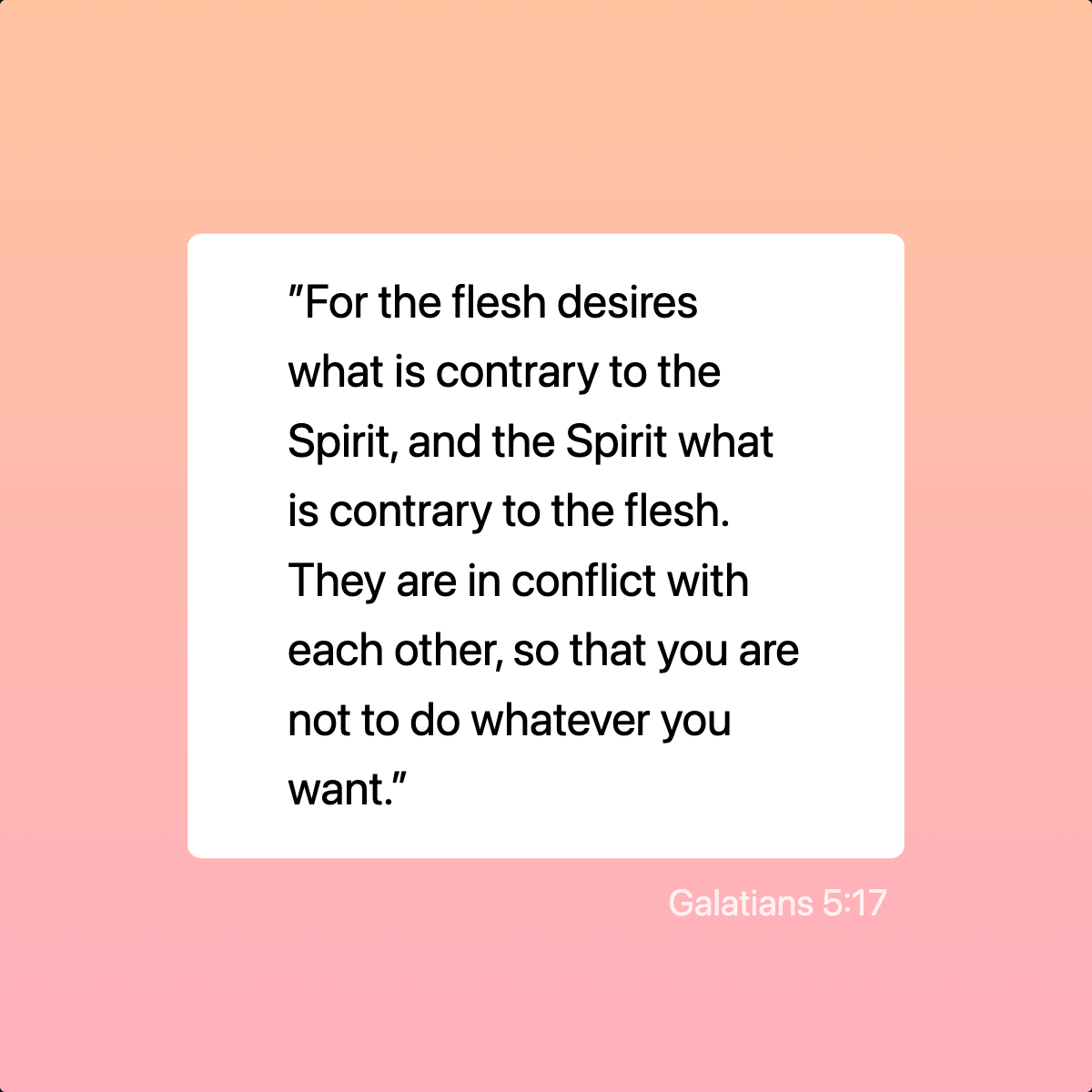 Galatians 5:17